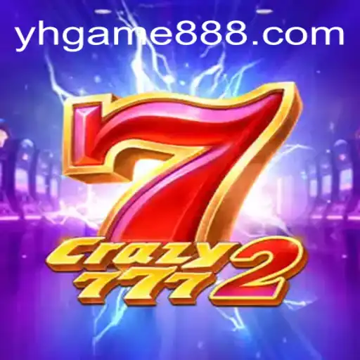 Descubra o Mundo Empolgante de Crazy7772: O Impacto de YH GAME BR